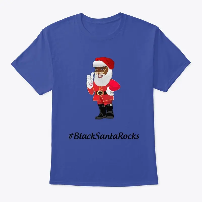 #BlackSantaRocks Merch